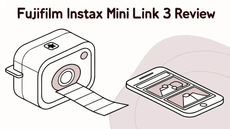 Fujifilm Instax Mini Link 3 Review: Transform Your Smartphone Photo